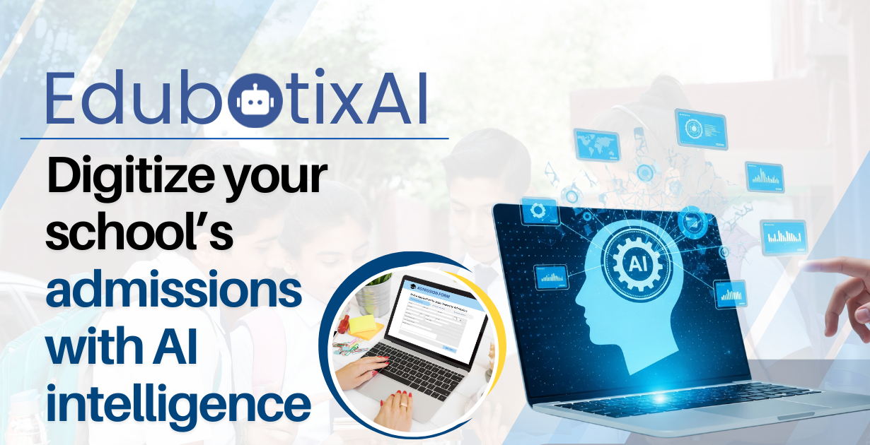 AI-Driven Admission Management: Transforming School Enrolments with EduEntry-AI